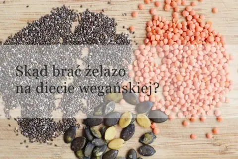 Jakie wegetariańskie produkty spożywcze są bogate w białko i żelazo?
