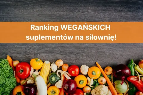 Czy kreatyna jest wegańska? Sprawdź, co musisz wiedzieć o suplementach